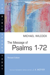 Front cover_The Message of Psalms 1–72