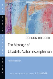 Front cover_The Message of Obadiah, Nahum & Zephaniah