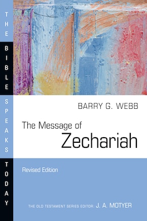 The Message of Zechariah: Your Kingdom Come