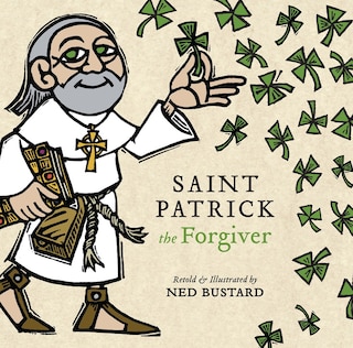 Front cover_Saint Patrick the Forgiver