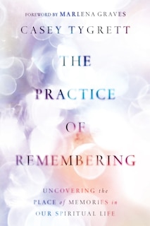 Couverture_The Practice of Remembering