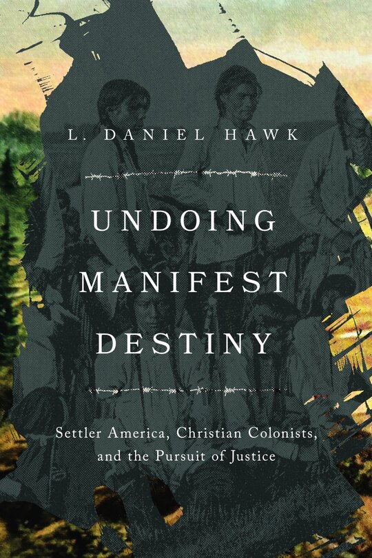 Couverture_Undoing Manifest Destiny