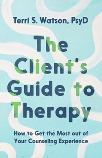 Front cover_The Client's Guide to Therapy