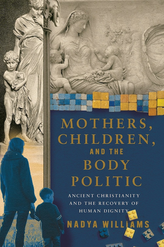 Front cover_Mothers, Children, and the Body Politic