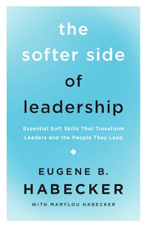 Front cover_The Softer Side of Leadership