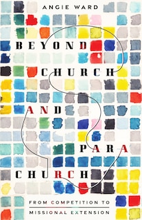 Couverture_Beyond Church and Parachurch
