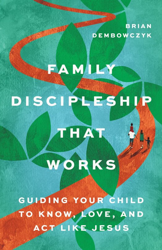 Front cover_Family Discipleship That Works