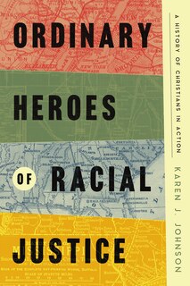 Front cover_Ordinary Heroes of Racial Justice
