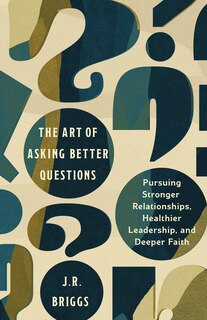 Couverture_The Art of Asking Better Questions