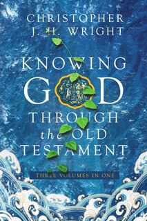 Front cover_Knowing God Through the Old Testament