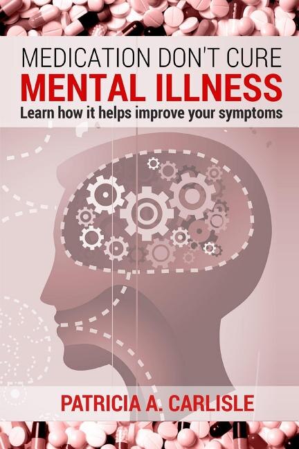 Couverture_Medication don't cure mental illness