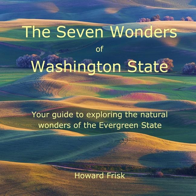 Front cover_The Seven Wonders of Washington State