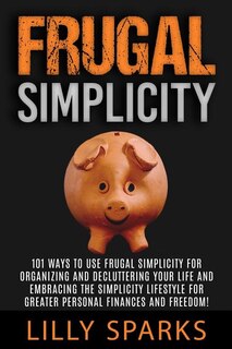 Front cover_Frugal Simplicity - Lilly Sparks