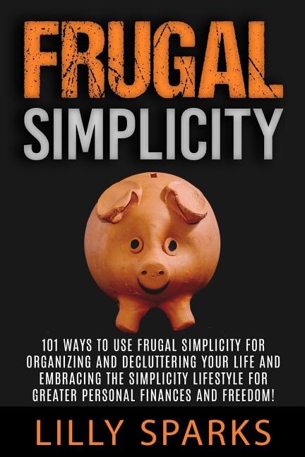 Front cover_Frugal Simplicity - Lilly Sparks
