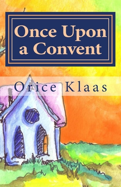Couverture_Once Upon a Convent