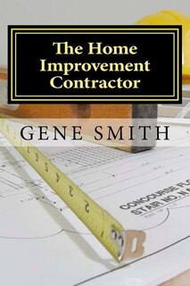 Front cover_The Home Improvement Contractor