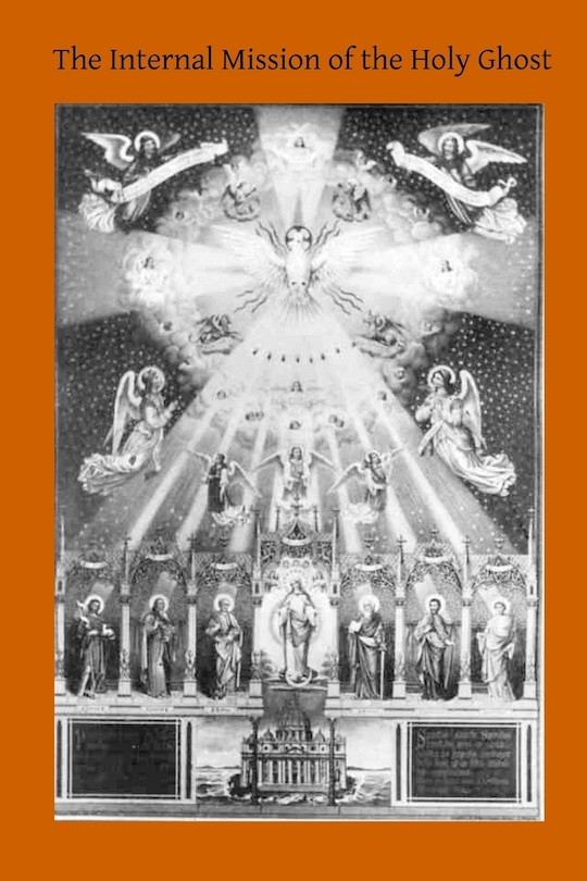Front cover_The Internal Mission Of The Holy Ghost