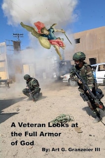 Front cover_A Veteran Looks at the Full Armor of God