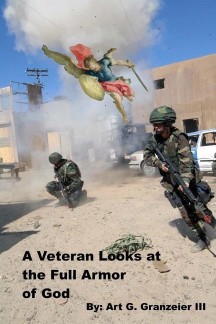Front cover_A Veteran Looks at the Full Armor of God