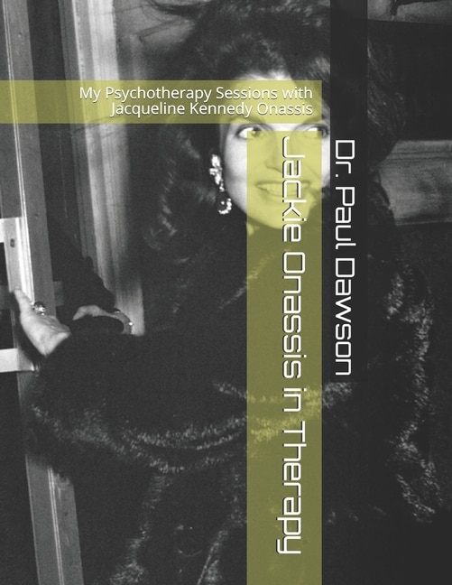 Front cover_Jackie Onassis In Therapy