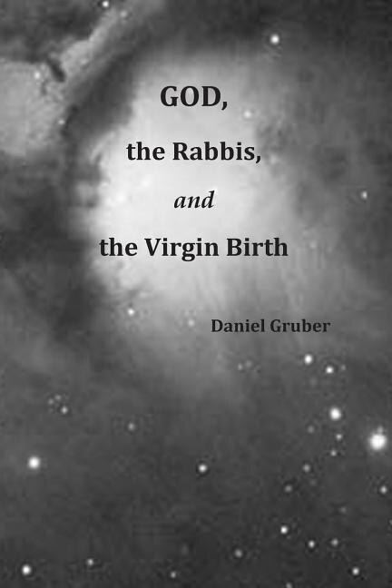 Couverture_God, the Rabbis, and the Virgin Birth