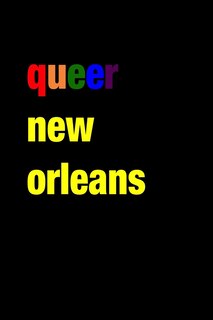 Front cover_Queer New Orleans