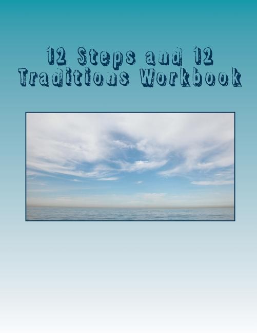 Couverture_12 Steps and 12 Traditions Workbook