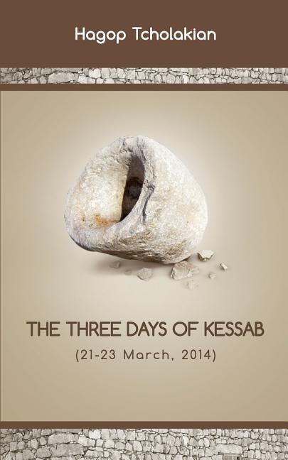 The Three Days of Kessab (21-23 March, 2014)