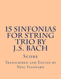 Couverture_15 Sinfonias for String Trio by J.S. Bach