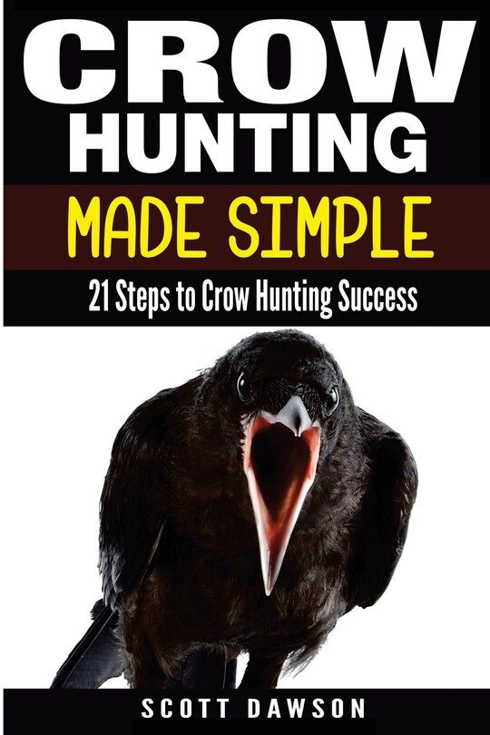 Front cover_Crow Hunting Made Simple