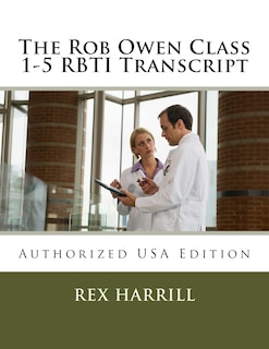 Front cover_The Rob Owen Class 1-5 RBTI Transcript