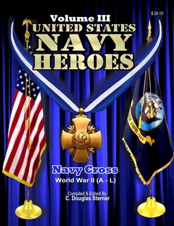 Front cover_United States Navy Heroes - Volume III