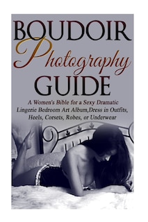 Front cover_Boudoir Photography Guide