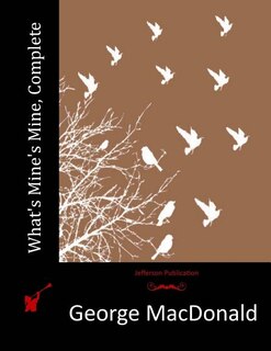 Front cover_What's Mine's Mine, Complete