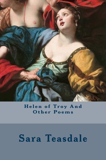 Helen of Troy And Other Poems