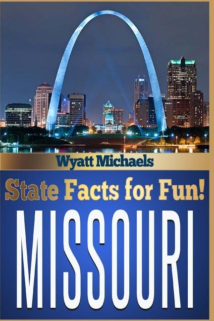Front cover_State Facts for Fun! Missouri