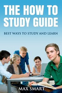 Front cover_The How to Study Guide