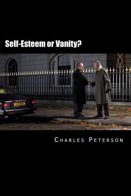Front cover_Self-Esteem or Vanity?