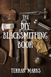 Couverture_The DIY Blacksmithing Book