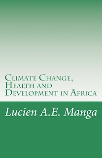 Couverture_Climate Change, Health and Development in Africa