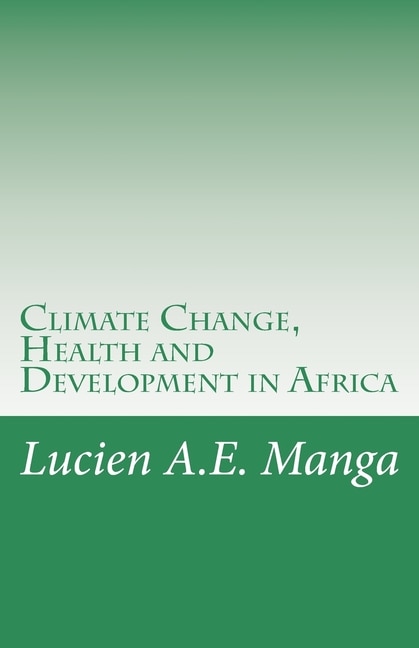 Couverture_Climate Change, Health and Development in Africa