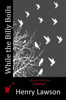 Front cover_While the Billy Boils