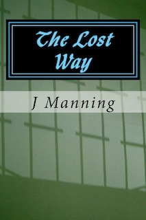 Front cover_The Lost Way