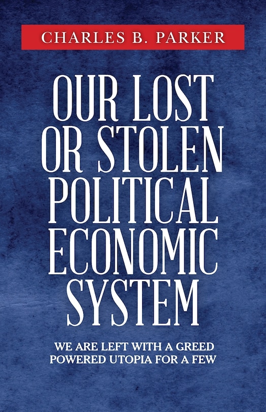 Couverture_Our Lost or Stolen Political Economic System