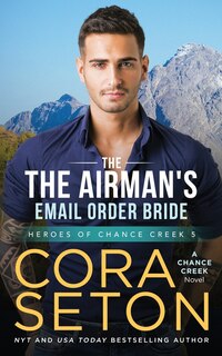Front cover_The Airman's E-mail Order Bride