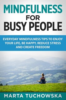 Couverture_Mindfulness for Busy People