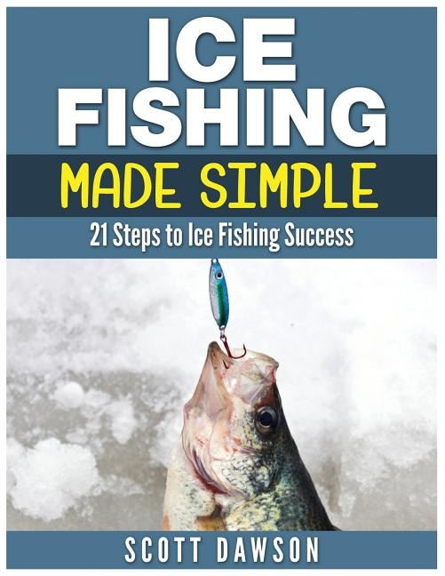 Front cover_Ice Fishing Made Simple
