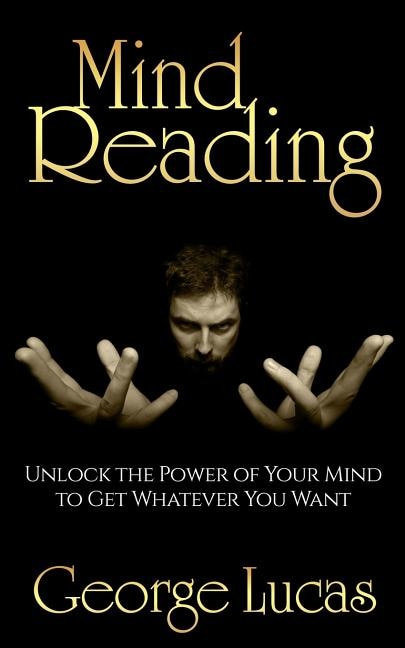 Couverture_Mind Reading-Unlock the Power of Your Mind to get whatever you want