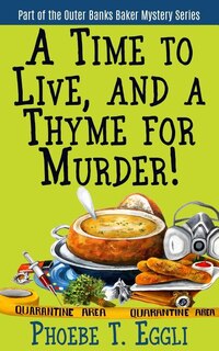 Front cover_A Time to Live and a Thyme for Murder!