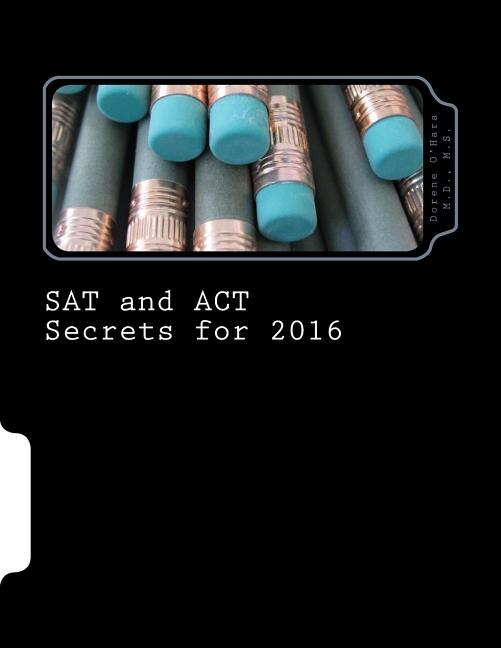 Couverture_SAT and ACT Secrets for 2016